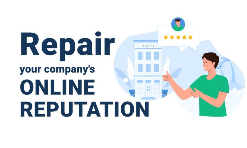 How to repair your company's online reputation